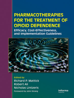 cover image of Pharmacotherapies for the Treatment of Opioid Dependence